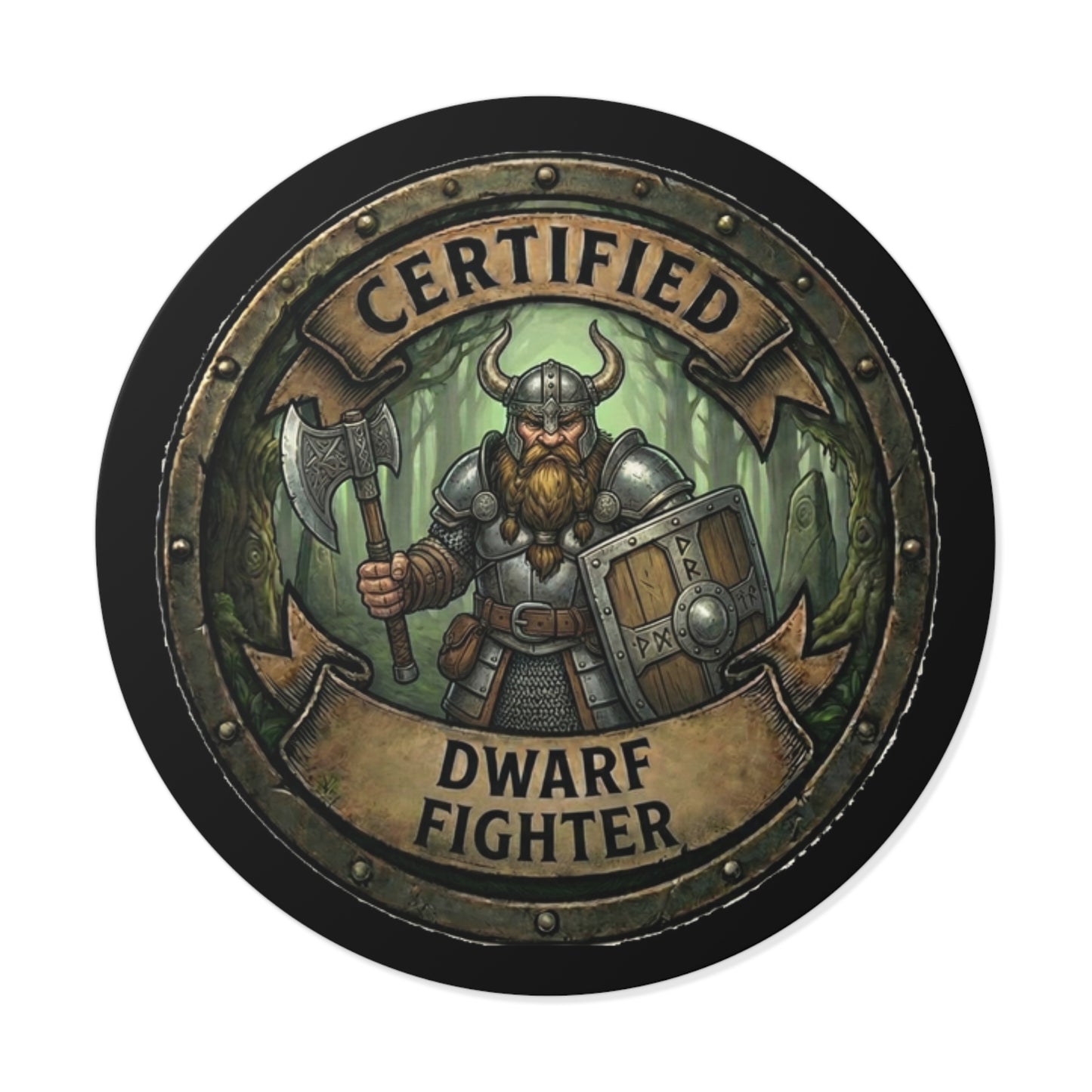 Certified Dwarf Fighter Round Vinyl Sticker — RPG Gamer Decal