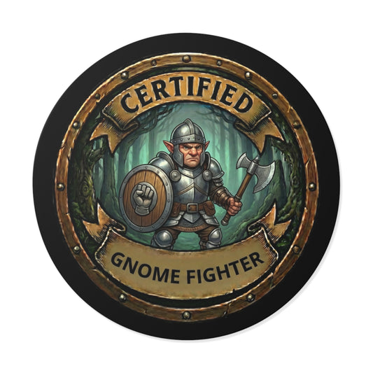 Certified Gnome Fighter Round Vinyl Sticker — Fantasy Gamer Badge Sticker