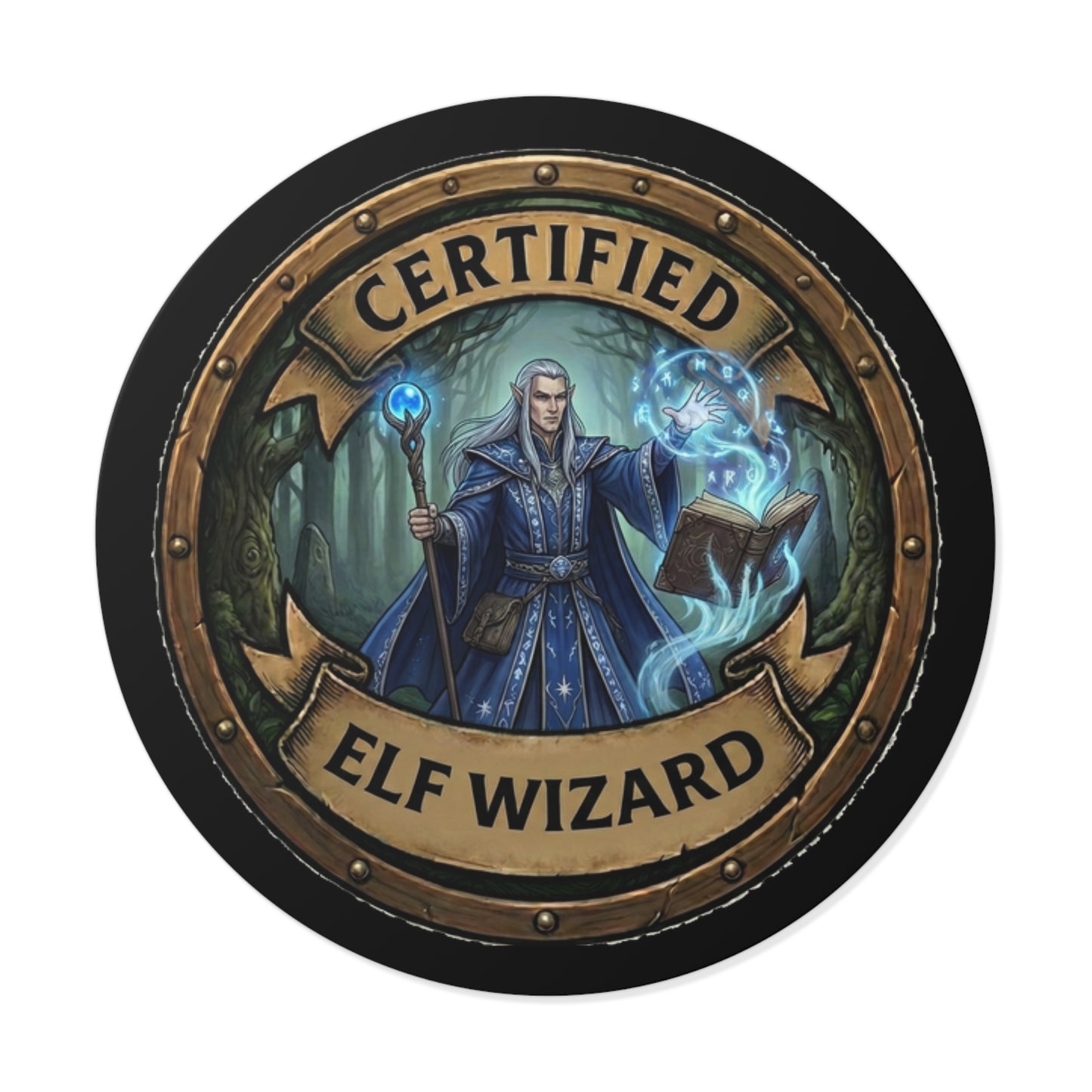 Certified Elf Wizard Round Vinyl Sticker — Fantasy Mage Badge for Gamers & Cosplayers
