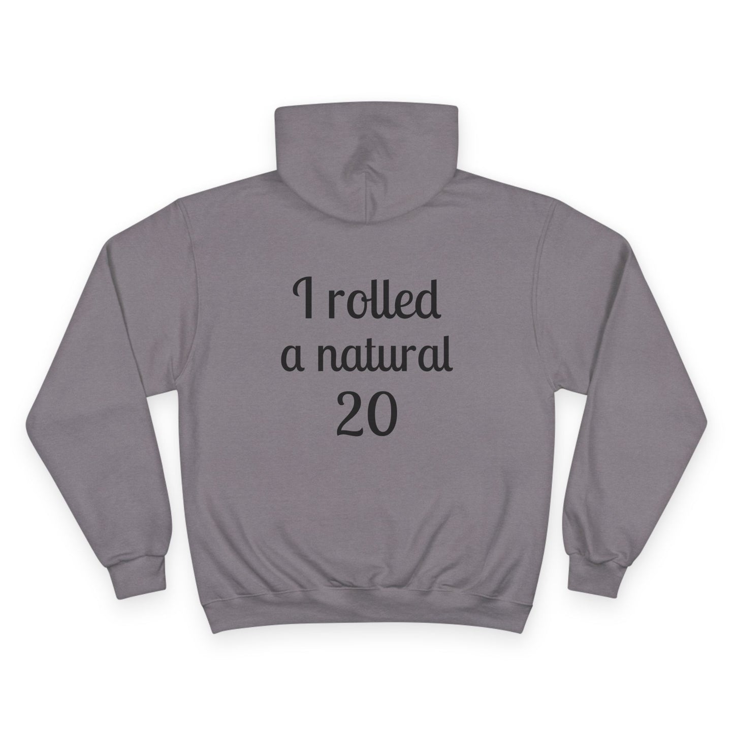 ‘I Rolled a Natural 20’ Champion Hoodie — Rogue & Goblin Dice Lover Sweatshirt