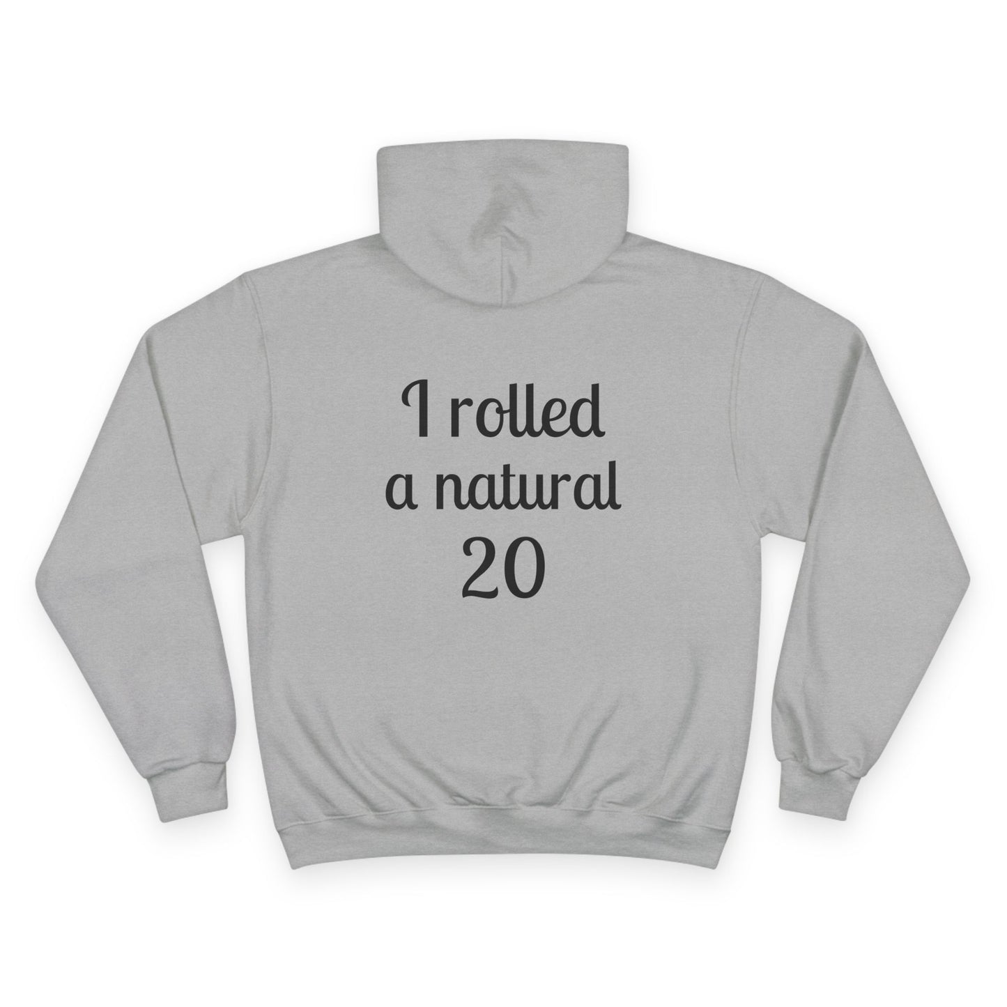 ‘I Rolled a Natural 20’ Champion Hoodie — Rogue & Goblin Dice Lover Sweatshirt