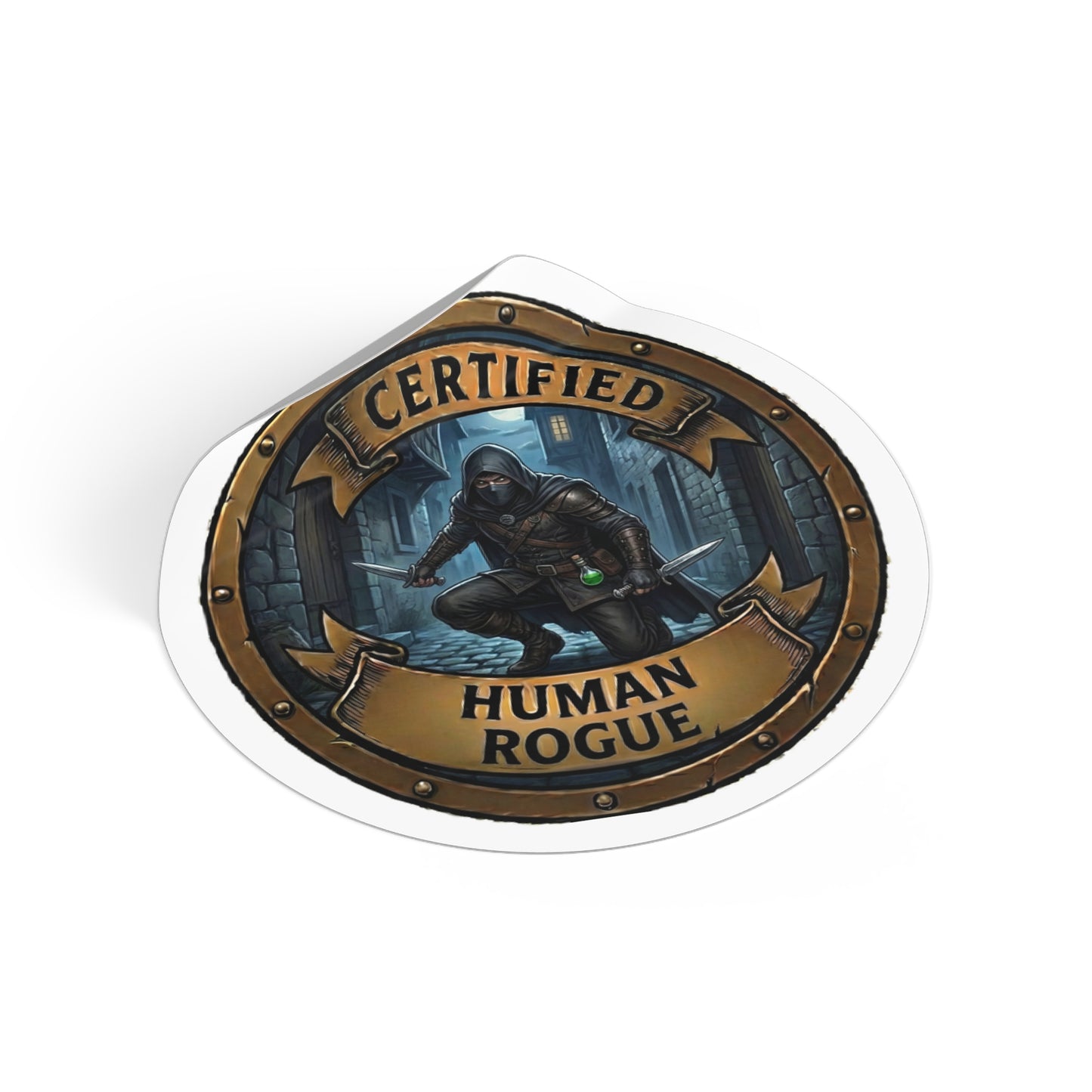 Certified Human Rogue Round Vinyl Sticker — Fantasy RPG Thief Emblem
