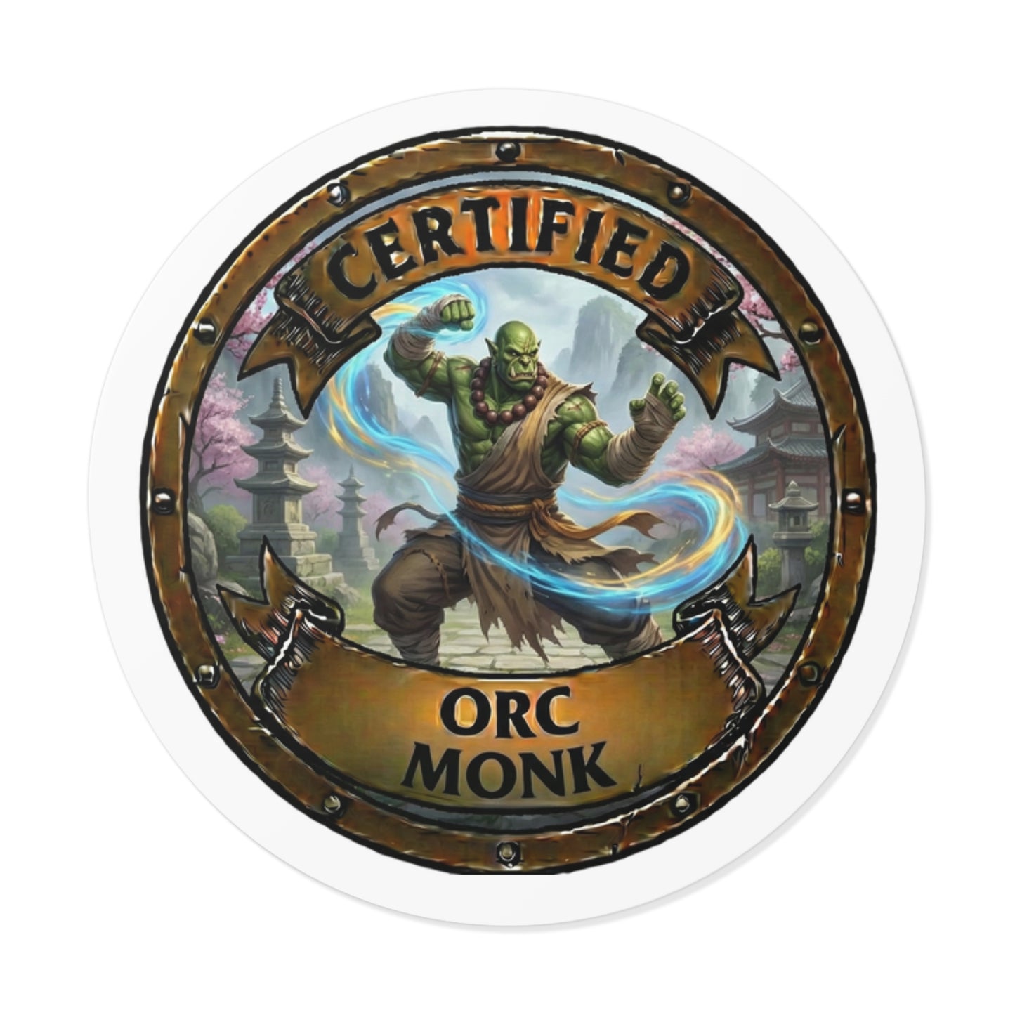 Certified Orc Monk Round Sticker — Fantasy RPG Vinyl Decal