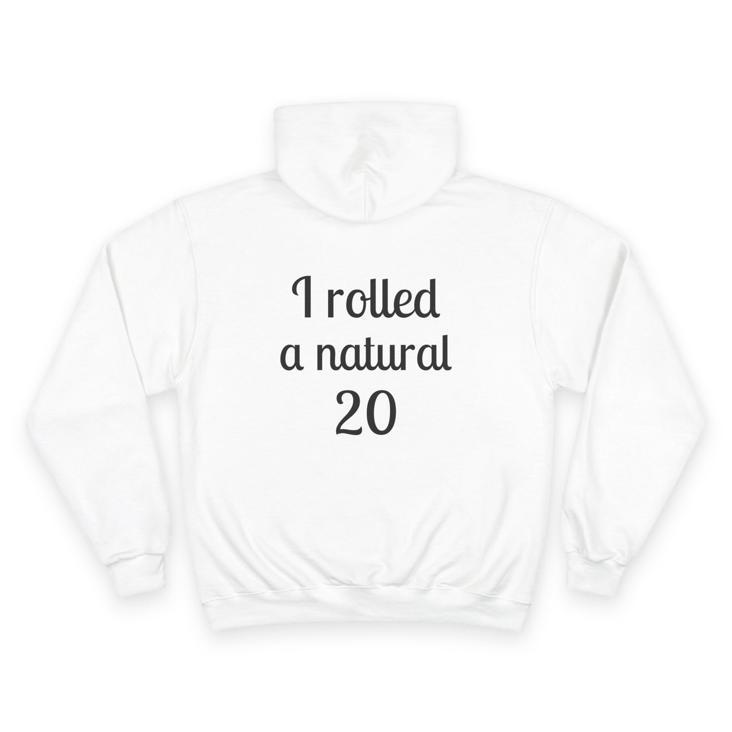 ‘I Rolled a Natural 20’ Champion Hoodie — Rogue & Goblin Dice Lover Sweatshirt