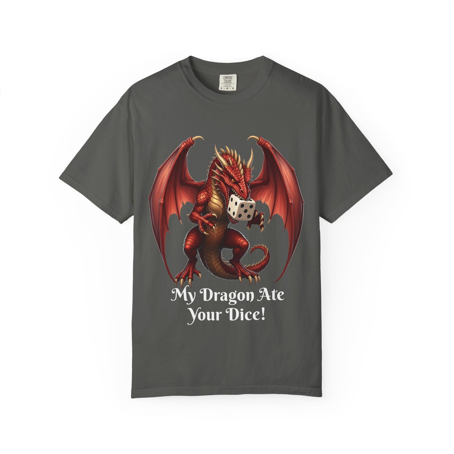 Dragon T-Shirt - My Dragon Ate Your Dice! - Unisex