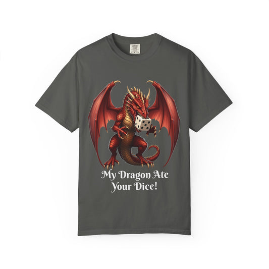 Dragon T-Shirt - My Dragon Ate Your Dice! - Unisex