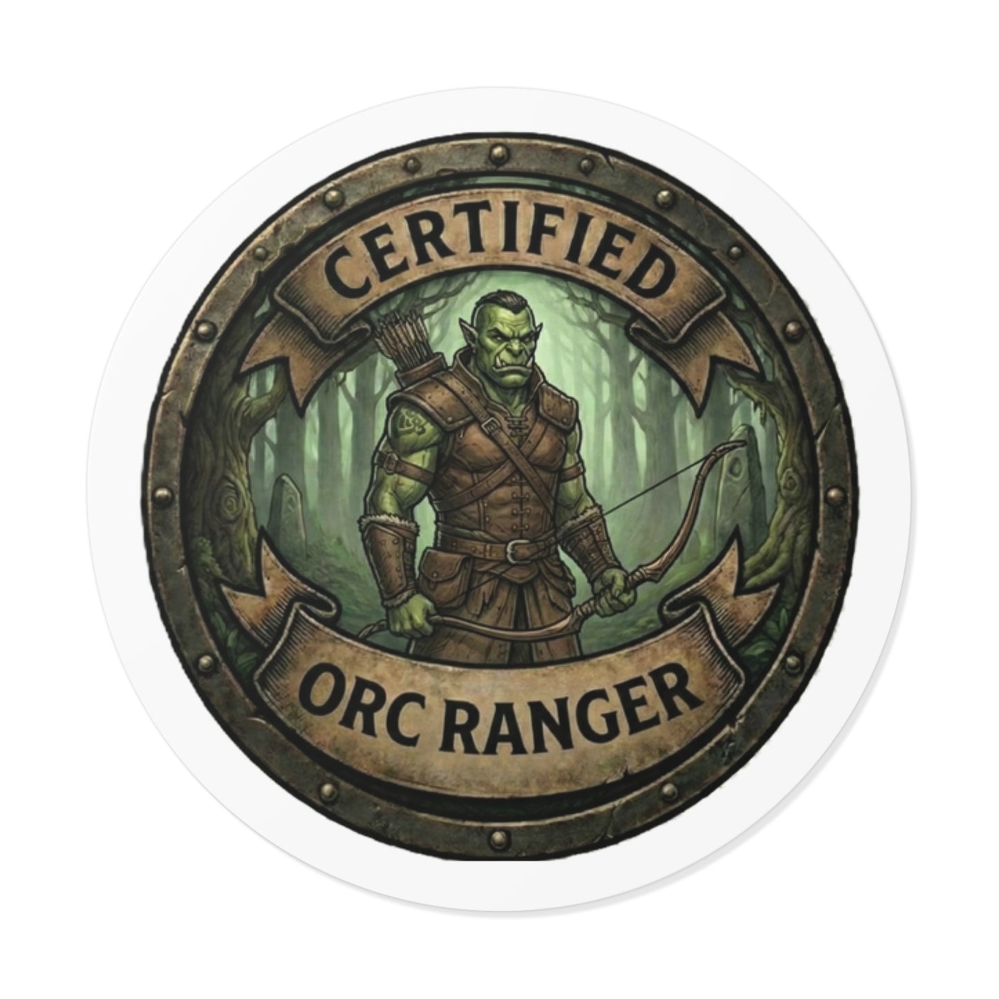 Certified Orc Ranger Round Sticker — Fantasy Archer Vinyl Decal